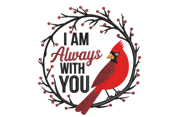 Always with You Cardinal: A Symbol of Comfort in Thread