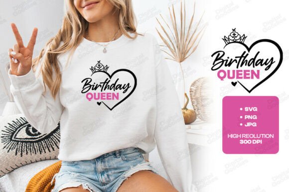 Birthday Queen Crowned Heart Design: Create Confident Looks