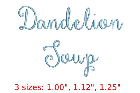 Dandelion Soup Embroidery Font: A Stitch of Whimsy