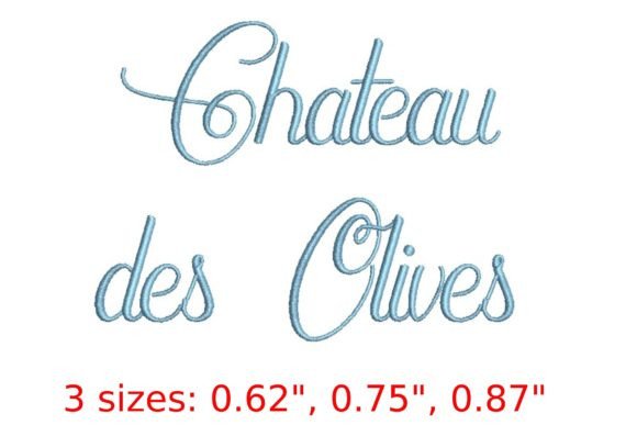 Elevate Your Stitching with Chateau Des Olives Embroidery Font