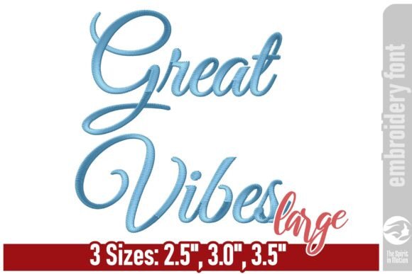 Great Vibes Font - Large: Elegant Script for Embroidery